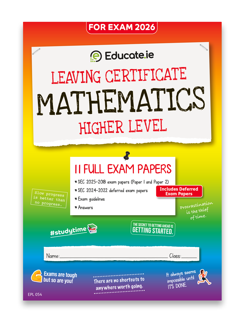Maths Leaving Certificate Higher Level Exam Papers Educate.ie