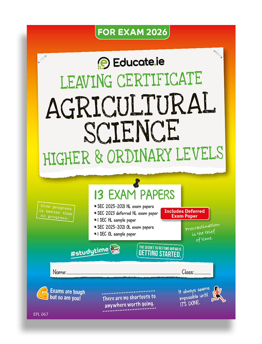 Agricultural Science Leaving Certificate Exam Papers Educate.ie