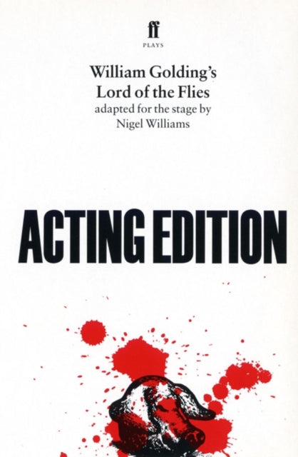 Lord of the Flies (Acting edition)