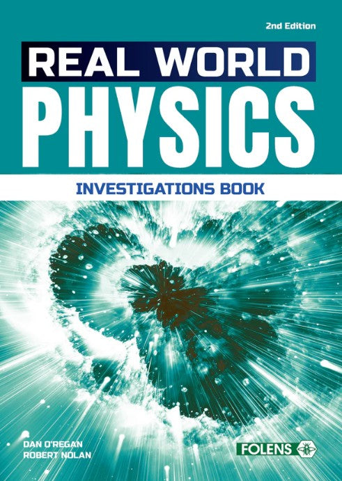 Real World Physics 2nd edition Laboratory Investigations Notebook