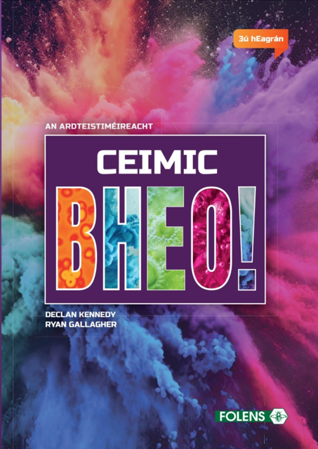 Ceimic Bheo 3ú Eagrán (Téacsleabhar agus Treoir Mheasúnaithe agus Scrúdaithe)