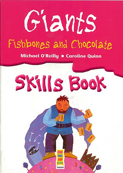 Giants, Fishbones and Chocolate Skills Book 4th Class WAS €9.50, NOW €1.00