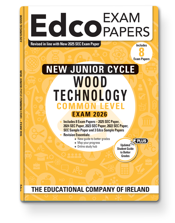 Wood Technology Junior Cycle Common Level Edco Exam Papers