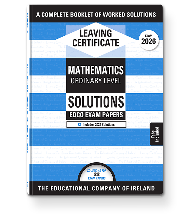 Maths Solutions Leaving Certificate Ordinary Level Edco