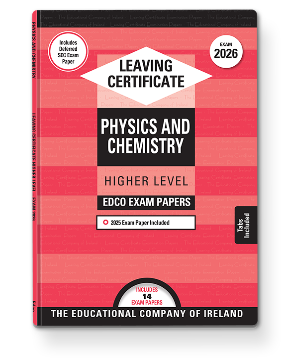 Physics & Chemistry Leaving Certificate Higher Level Edco Exam Papers