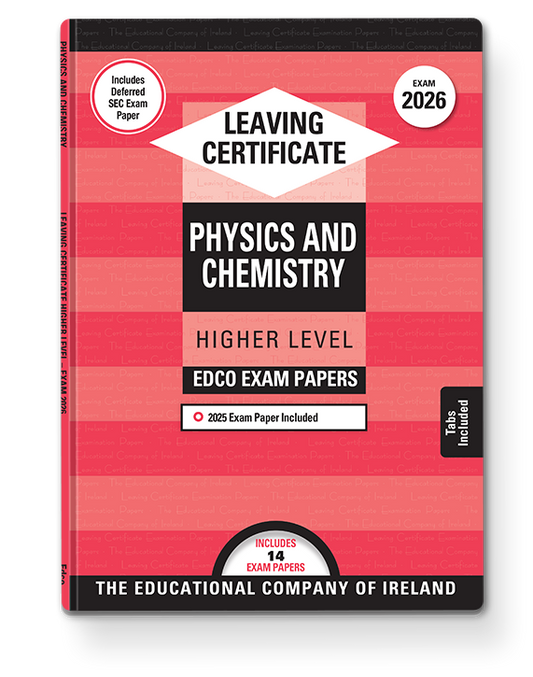 Physics & Chemistry Leaving Certificate Higher Level Edco Exam Papers