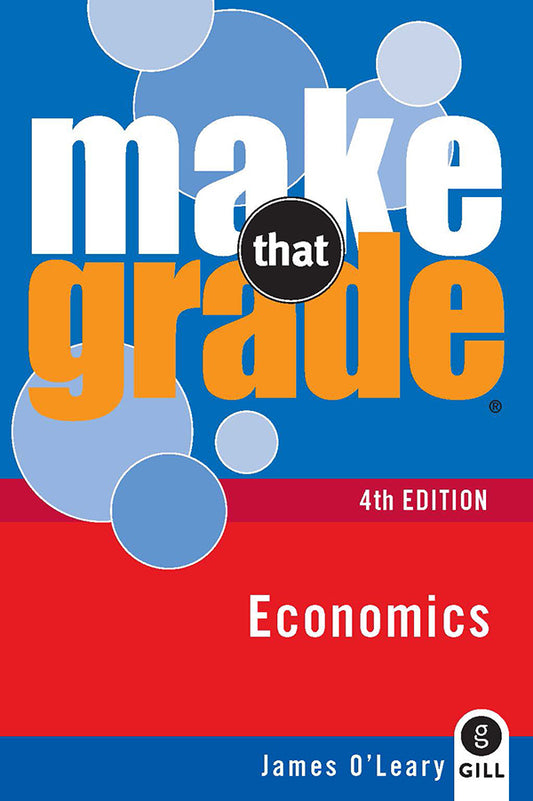 Make that Grade: Economics 4th Edition