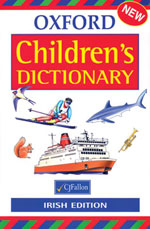 Oxford Children's Dictionary Irish Edition