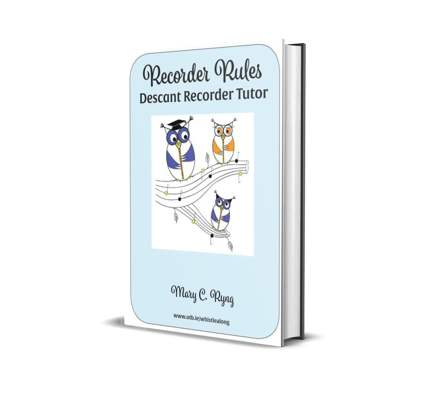 Recorder Rules: Descant Recorder Tutor