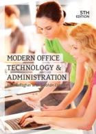 Modern Office Technology dnd Administration 5th Edition