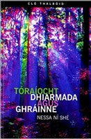 Toraiocht Dhiarmada Agus Ghrainne