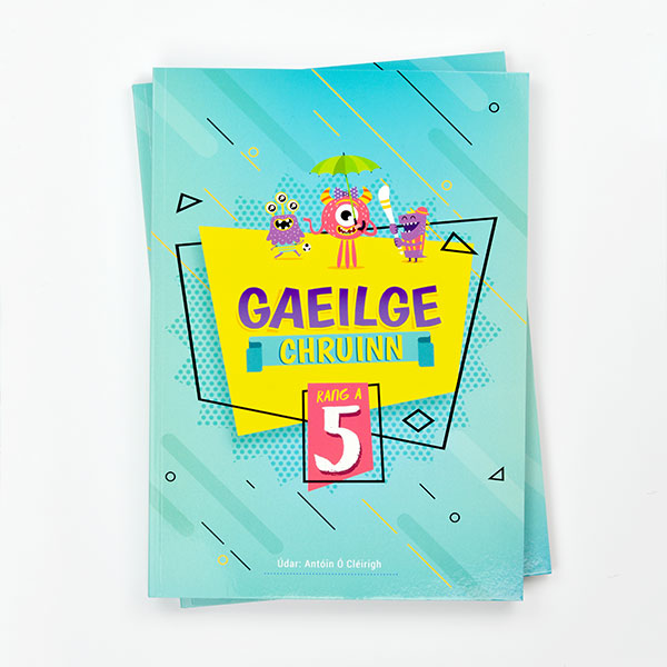 Gaeilge Chruinn 5