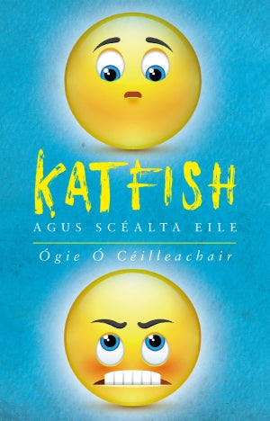 Katfish agus Scealta Eile