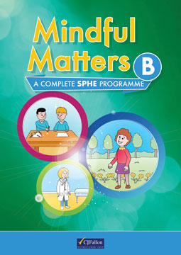 Mindful Matters B Senior Infants