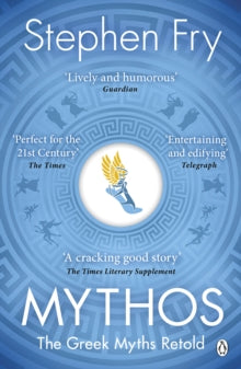 Mythos: The Greek Myths Retold