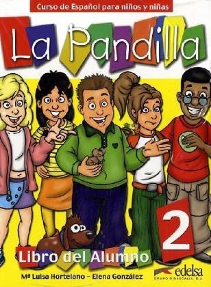 La Pandilla 2 (Incl. Workbook) NON-REFUNDABLE