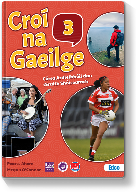 Croi na Gaeilge 3 Higher Level Pack