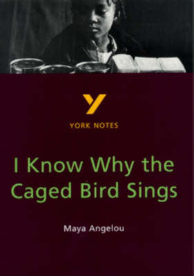 I Know Why The Caged Bird Sings York Notes