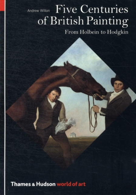 Five Centuries of British Painting (Was €6.00, Now €3)