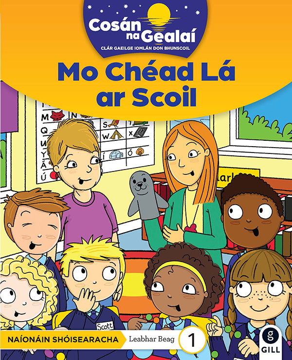 Mo Chead la ar Scoil - Junior Infants Fiction Reader 1