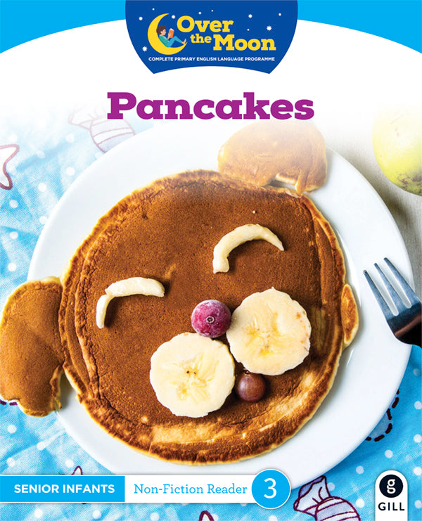Pancakes SI Non Fiction Reader 3 Over the Moon