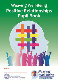 Weaving Well-Being 5th Class: Positive Relationships