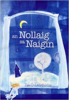 An Nollaig Sa Naigin