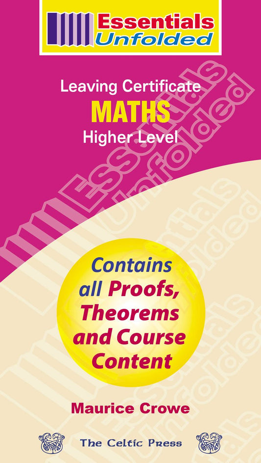 Essentials Unfolded Maths Leaving Certificate Higher Level