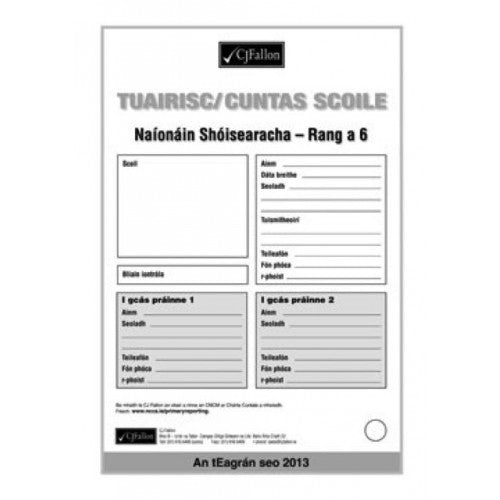 Tuairisc/Cuntas Scoile (Revised 2013)