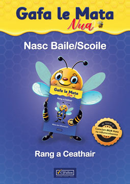 Gafa le Mata 4 Nasc Baile/Scoile Nua