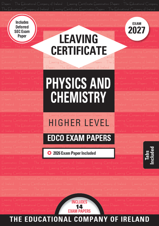 Physics & Chemistry Leaving Certificate Higher Level Edco Exam Papers