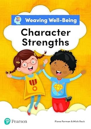 Weaving Well-Being 2nd Class: Character Strengths