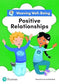 Weaving Well-Being 5th Class: Positive Relationships