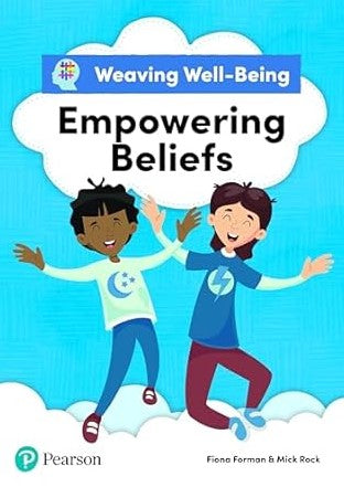 Weaving Well-Being 6th Class: Empowering Beliefs