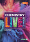 Chemistry Live 3rd edition (Incl. Workbook)