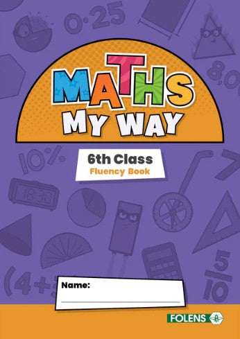 Maths My Way 6 Fluency Book