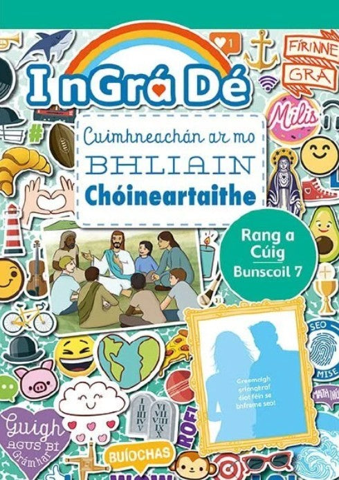 I nGrá Dé Cuimhneachán ar mo Bhliain Chóineartaithe 5th Class