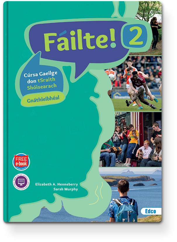 Failte! 2 Ordinary Level Pack