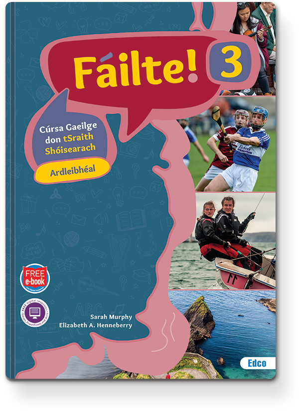 Failte! 3 Higher Level Pack