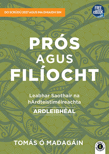 Pros agus Filiocht Ardleibheal