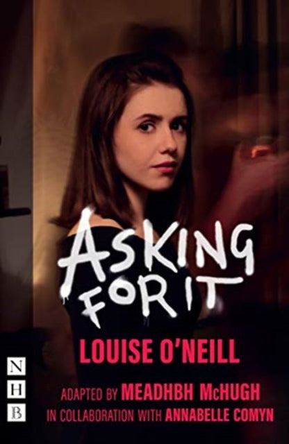 Asking for It (Acting edition)