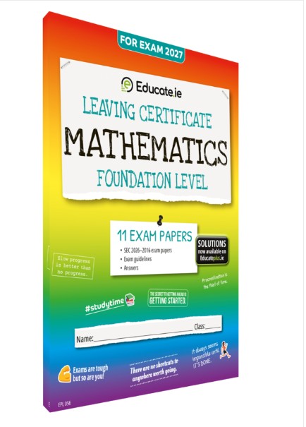 Maths Leaving Certificate Foundation Level Exam Papers Educate.ie