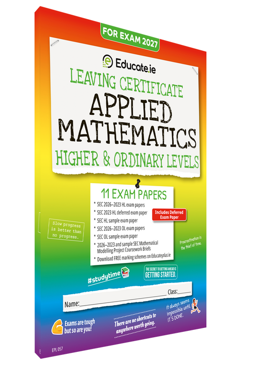 Applied Mathematics Leaving Certificate Exam Papers Educate.ie