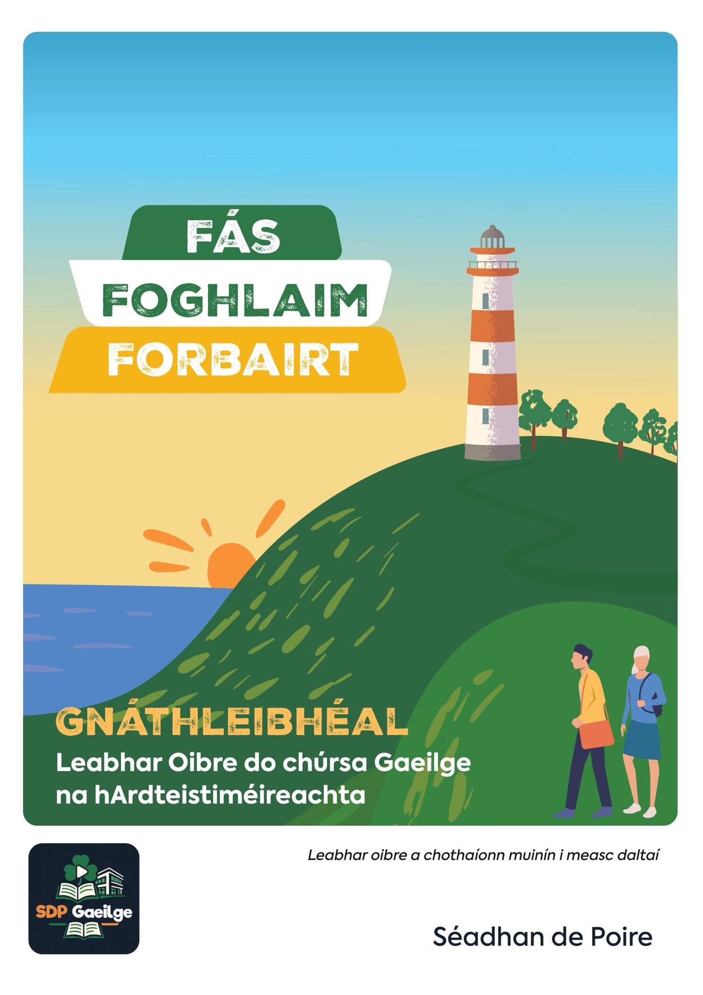Fás Foghlaim Forbairt Ordinary Level