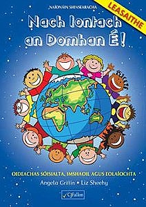 Nach Iontach An Domhan E! Senior Infants