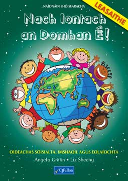 Nach Iontach An Domhan E! Junior Infants