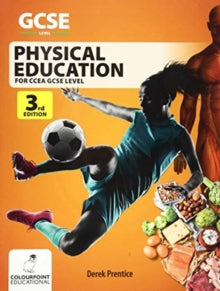 Physical Education for CCEA GCSE 3rd edition
