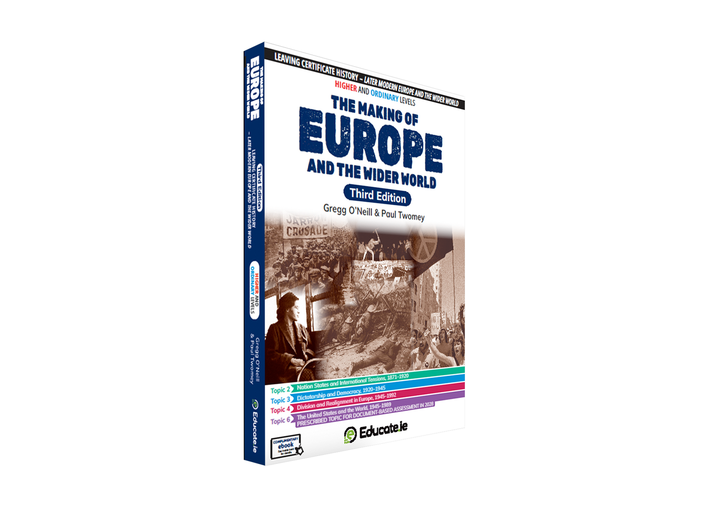 The Making of Europe and the Wider World 3rd edition