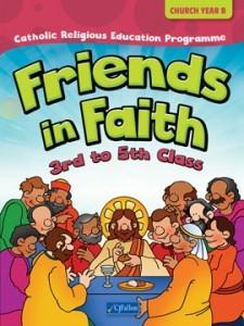 Friends in Faith Church Year A (3rd-5th Class)