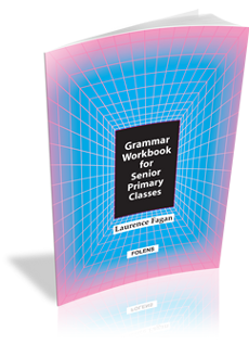 Grammar Workbook for Senior Classes (5th and 6th)